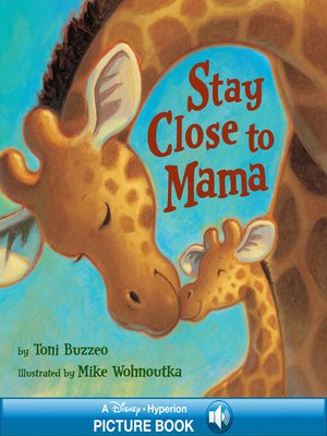 cover image of Stay Close to Mama